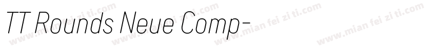 TT Rounds Neue Comp字体转换